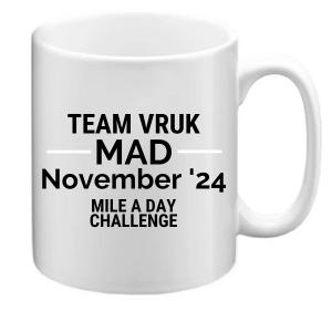 MAD November - Team VRUK Mile A Day Challenge